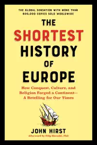 The Shortest History of Europe - John Hirst